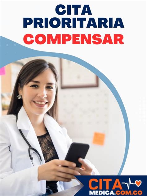 como pedir una cita medica en compensar|¡Entérate cómo sacar una cita prioritaria Compensar。